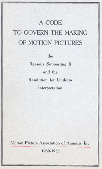 Motion Picture Production Code Instituted, Censoring Film Content March 31, 1930