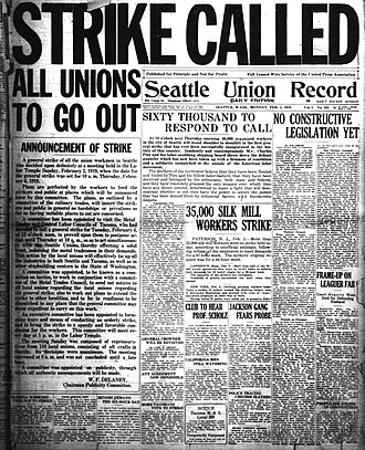 Seattle General Strike Begins as 65,000 Workers Walk Off Job February 6, 1919